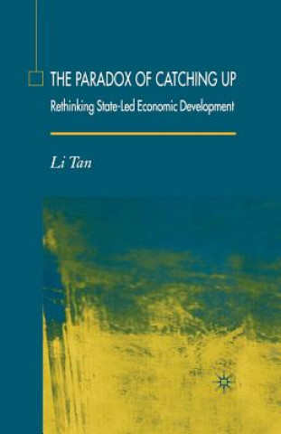 Knjiga Paradox of Catching Up L. Tan