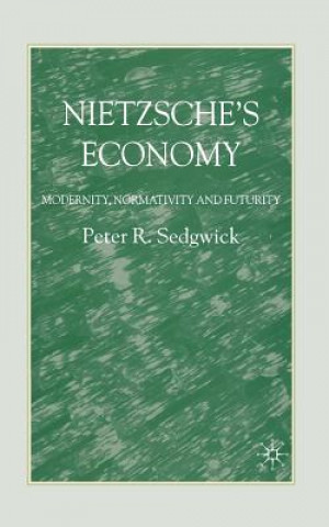 Книга Nietzsche's Economy P. Sedgwick