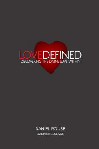 Kniha Love Defined Daniel Rouse