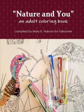 Kniha Nature and You Mary K. Hanson For Tuleyome