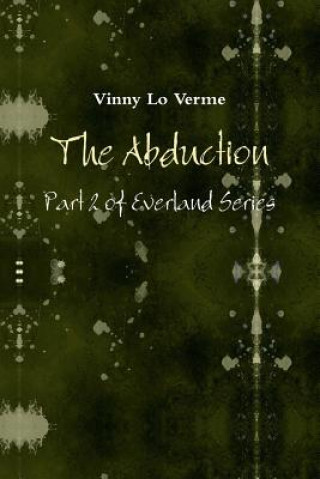 Kniha E2: the Abduction Vinny Lo Verme