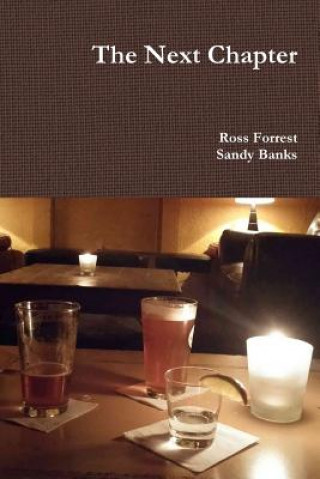Knjiga Next Chapter Ross Forrest