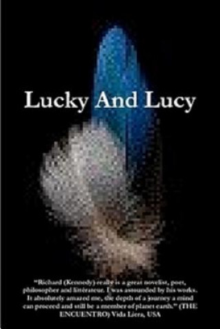 Книга Lucky and Lucy Richard David Kennedy