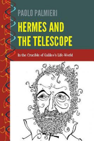 Książka Hermes and the Telescope Paolo Palmieri