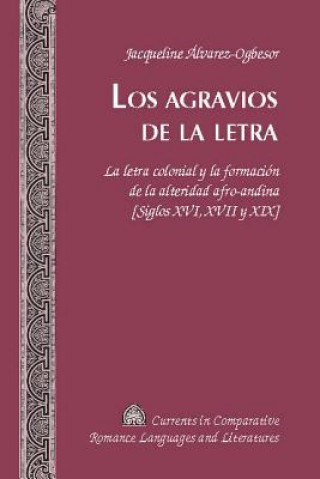 Könyv Agravios de la Letra Jacqueline Álvarez-Ogbesor