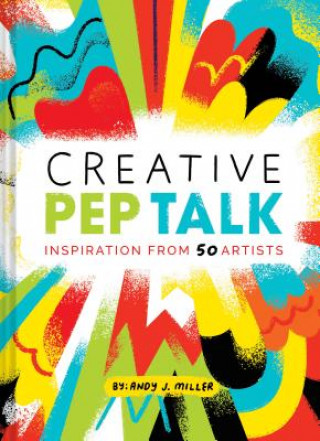 Carte Creative Pep Talk Andy J. Miller