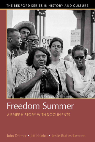 Knjiga Freedom Summer: A Brief History with Documents John Dittmer