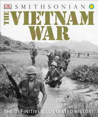 Książka The Vietnam War: The Definitive Illustrated History DK