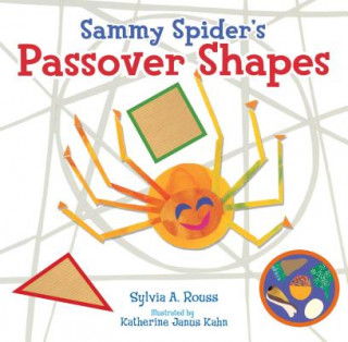 Kniha Sammy Spider's Passover Shapes Sylvia Rouss