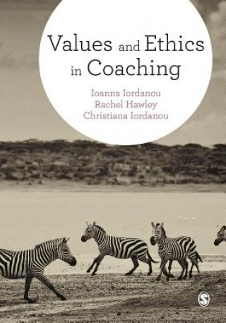 Kniha Values and Ethics in Coaching Ioanna Iordanou