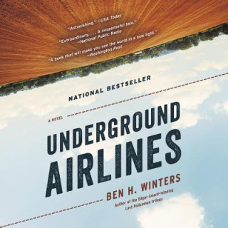 Audio Underground Airlines Ben Winters