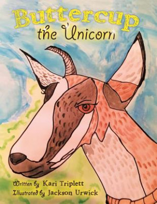 Libro Buttercup the Unicorn Kari Triplett