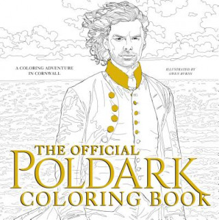 Book The Official Poldark Coloring Book: A Coloring Adventure in Cornwall Winston Graham