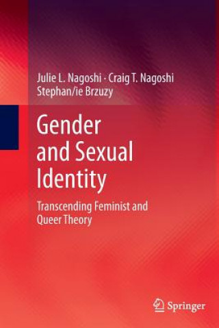 Kniha Gender and Sexual Identity Julie L. Nagoshi
