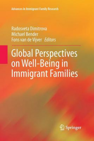Carte Global Perspectives on Well-Being in Immigrant Families Michael Bender