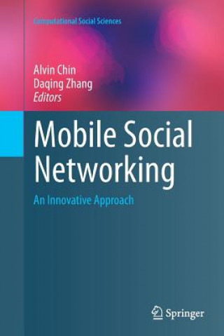 Kniha Mobile Social Networking Alvin Chin