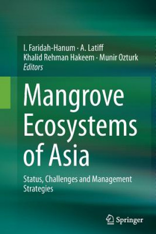 Książka Mangrove Ecosystems of Asia I. Faridah-Hanum