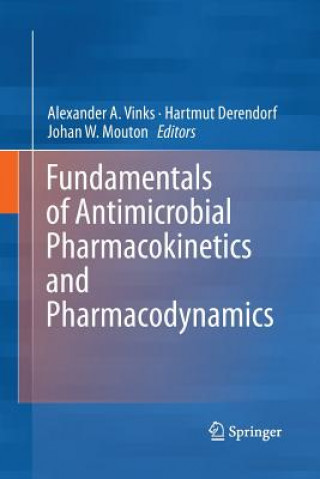 Carte Fundamentals of Antimicrobial Pharmacokinetics and Pharmacodynamics Hartmut Derendorf