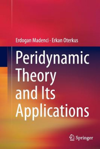 Carte Peridynamic Theory and Its Applications Erdogan Madenci