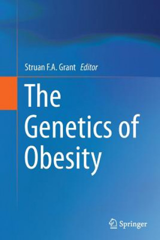 Книга Genetics of Obesity Struan F. A. Grant