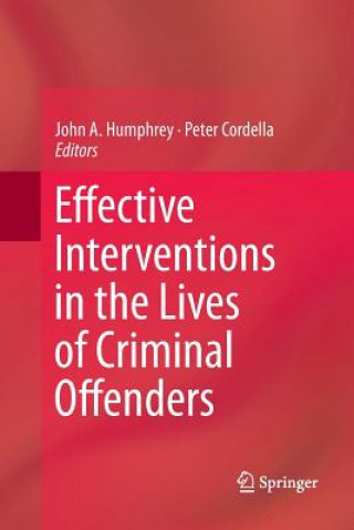 Carte Effective Interventions in the Lives of Criminal Offenders Peter Cordella