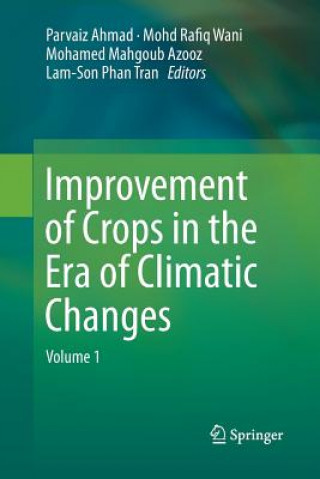 Kniha Improvement of Crops in the Era of Climatic Changes Parvaiz Ahmad