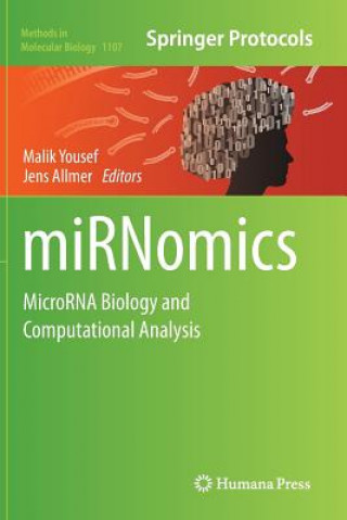 Kniha miRNomics: MicroRNA Biology and Computational Analysis Jens Allmer