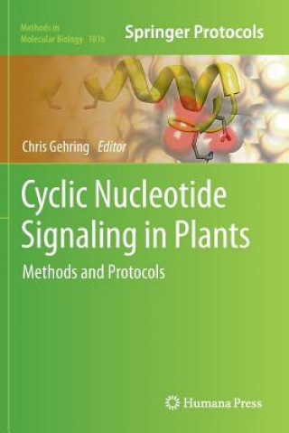 Kniha Cyclic Nucleotide Signaling in Plants Chris Gehring