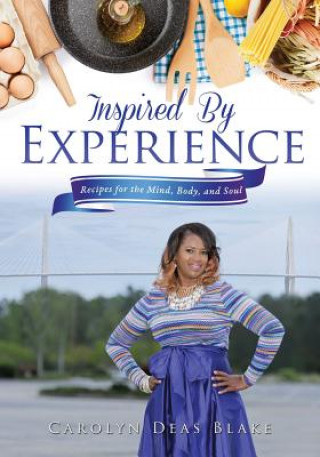 Kniha Inspired By Experience Carolyn Deas Blake