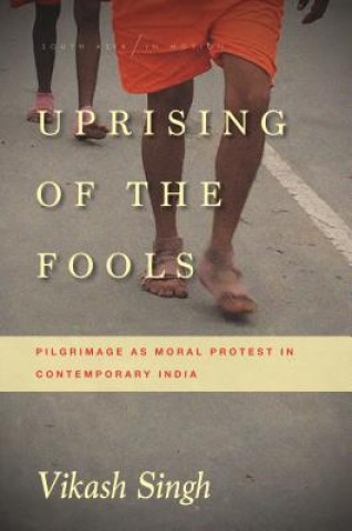 Kniha Uprising of the Fools Vikash Singh