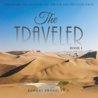 Könyv Traveler Ph. D. Xuemei Zhong