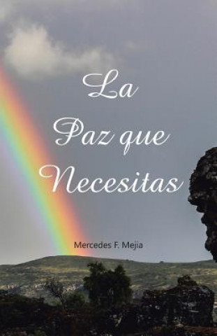 Carte paz que necesitas Mercedes Mejia