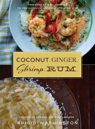 Książka Coconut. Ginger. Shrimp. Rum. Brigid Washington