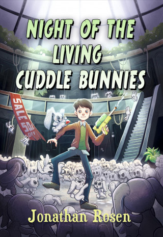 Kniha Night of the Living Cuddle Bunnies Jonathan Rosen