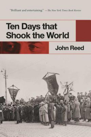 Kniha Ten Days that Shook the World John Reed