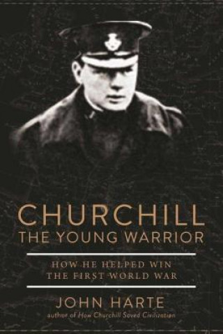 Kniha Churchill The Young Warrior John Harte