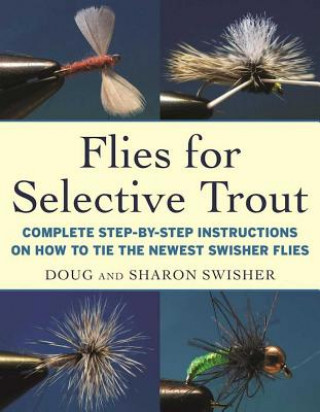 Könyv Flies for Selective Trout Doug Swisher
