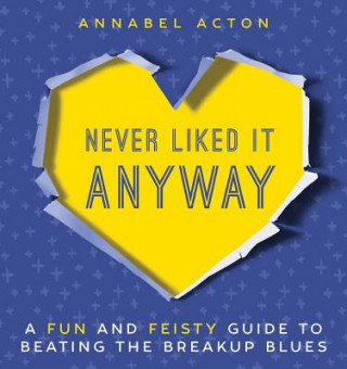 Kniha Never Liked It Anyway Annabel Acton