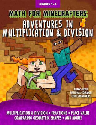 Könyv Math for Minecrafters: Adventures in Multiplication & Division Amanda Brack