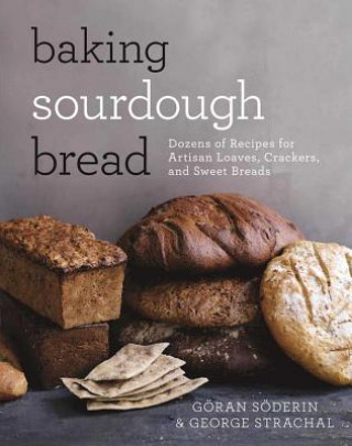 Книга Baking Sourdough Bread Goran Soderin