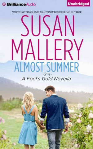 Audio  Almost Summer Susan Mallery