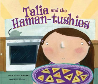 Könyv Talia and the Haman-Tushies Linda Elovitz Marshall