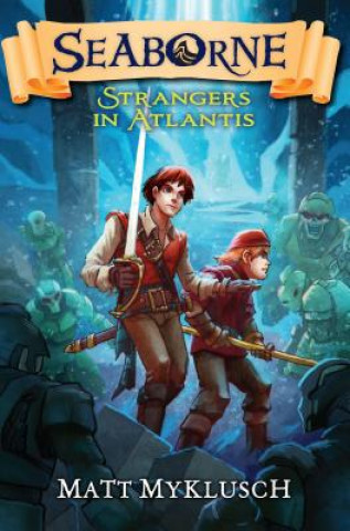 Libro Strangers in Atlantis Matt Myklusch