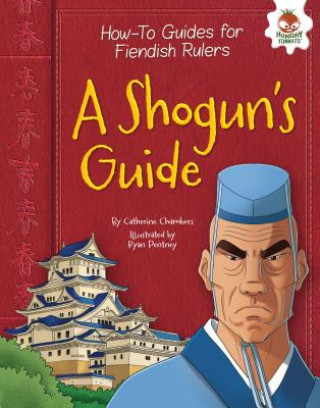 Kniha A Shogun's Guide Catherine Chambers