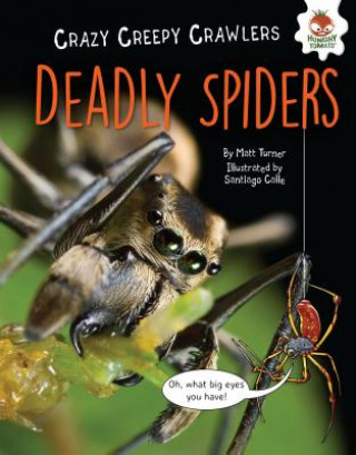 Knjiga Deadly Spiders Matt Turner