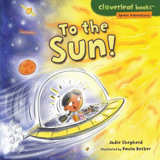 Buch To the Sun! Jodie Shepherd