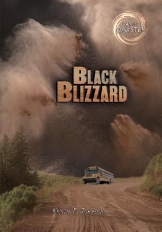 Könyv Black Blizzard Kristin F. Johnson