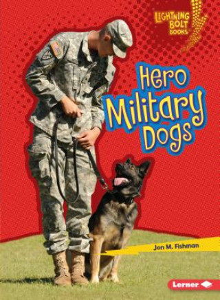 Book Hero Military Dogs Jon Fishman