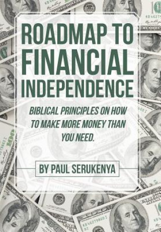 Kniha Roadmap to Financial Independence Paul Serukenya