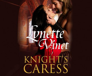 Hanganyagok Knight's Caress Lynette Vinet